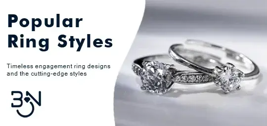 Popular Engagement Ring Styles - Bon Gioielli